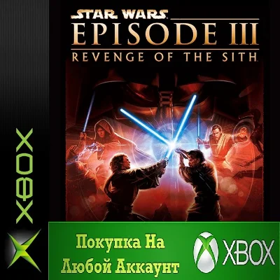 STAR WARS Episode III Revenge of the Sith XBOX Any ac #