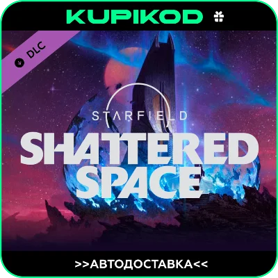 🚀 Starfield - Shattered Space 🚀STEAM АВТОДОСТАВКА🚀