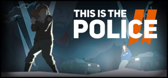 This Is the Police 2✅Region free❗Steam Key❗Автовыдача🚀