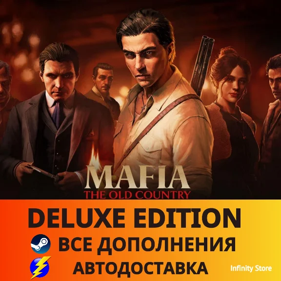🔥 Mafia: The Old Country Deluxe・АВТО 24/7・DLC