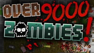 Over 9000 Zombies! STEAM GIFT ROW + GLOBAL REG FREE