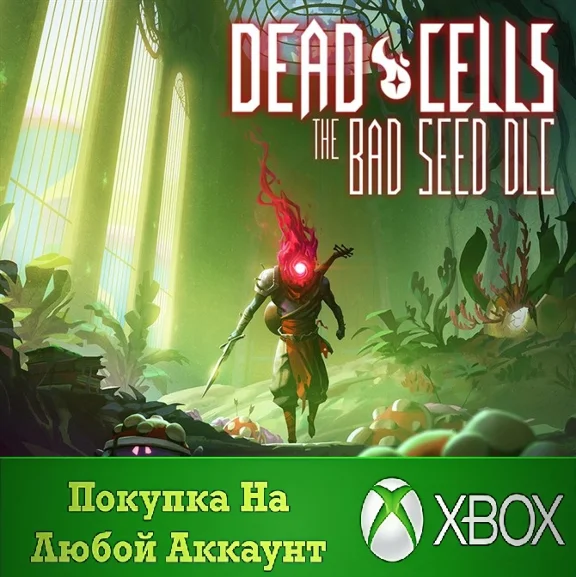 Dead Cells: The Bad Seed XBOX Any account .