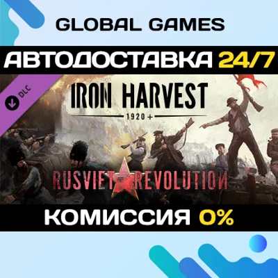 Iron Harvest - Rusviet Revolution🔑Steam Ключ РФ+СНГ