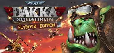 Warhammer 40,000: Dakka Squadron - Flyboyz Edition🔑⚡🚀