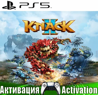 🎮Knack 2 (PS5/RUS) Activation✅