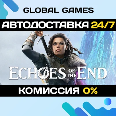 Echoes of the End🔑Steam Key RU+CIS