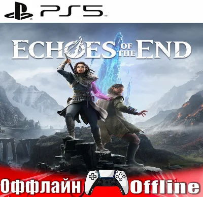 🎮Echoes of the End (PS5/RUS) Offline ⭕️