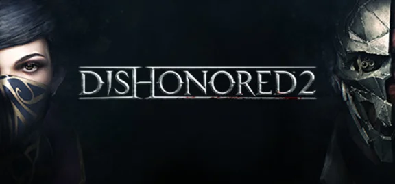 Dishonored 2 / Steam Key / GLOBAL