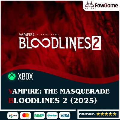 ✅ Vampire: The Masquerade - Bloodlines 2 🟢 XBOX