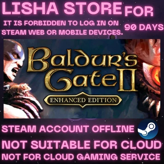 Baldur´s Gate II: Enhanced Ed Steam Offline For 90 days