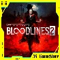 ⚫️Vampire The Masquerade Bloodlines 2|PC Epic Games EGS