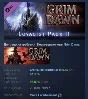 Grim Dawn Steam Loyalist Items Pack 2 💎 DLC STEAM GIFT