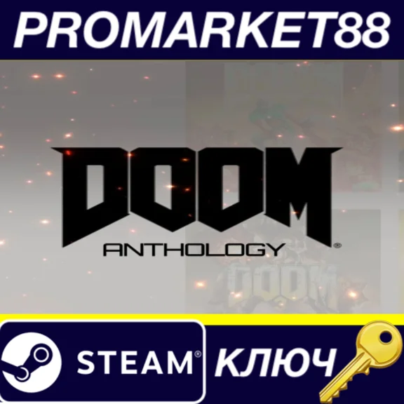DOOM Anthology PC Steam Key GLOBAL
