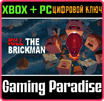 KILL THE BRICKMAN XBOX + PC (WIN) KEY/CODE