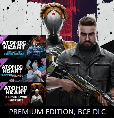 ATOMIC HEART - PREMIUM EDITION | ВСЕ ДОПОЛНЕНИЯ | STEAM