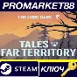 The Long Dark - Tales from the Far Territory DLC Steam 