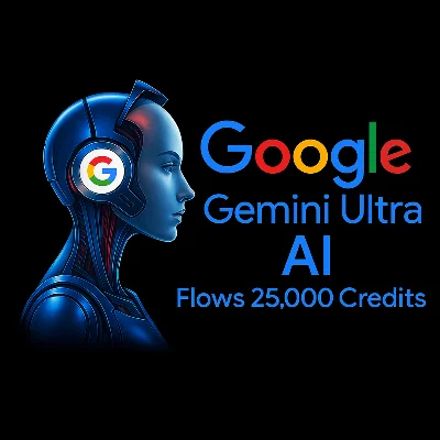 Gemini AI Ultra/Pro | Veo 3 Flow 25,000 credits 1 Month