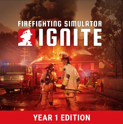 Firefighting Simulator: Ignite - Year 1 Edition Steam