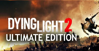 DYING LIGHT 2 ULTIMATE・ВСЕ DLC + THE BEAST・STEAM・PC・