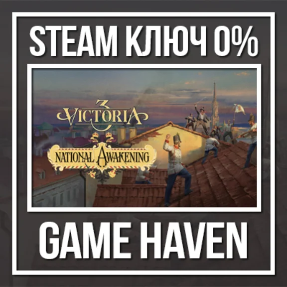 Victoria 3: National Awakening Immersion Pack 🔑 Ключ