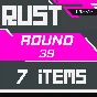 RUST【TWITCH DROPS】SKINS | Round 39 | 7 ITEMS | +GIFT