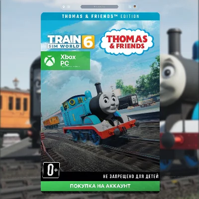 🎮 Train Sim World® 6: Thomas & Friends™ Edition (XBOX)