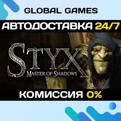 Styx: Master of Shadows🔑Steam Key RU+CIS