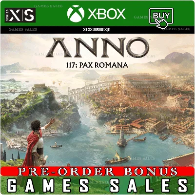 ✅❤️ANNO 117: PAX ROMANA❤️XBOX🔑С БОНУСОМ ПРЕДЗАКАЗА