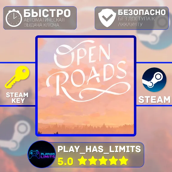 🔑Open Roads КЛЮЧ STEAM Global + РФ