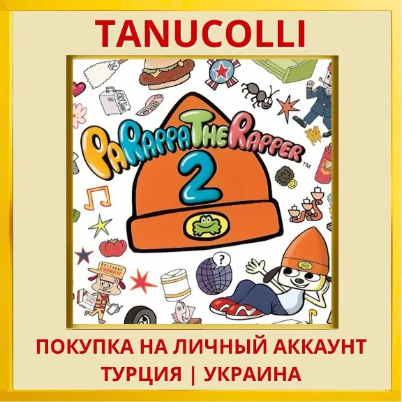 PaRappa the Rapper™ 2 PS4/PS5/PS Turkey/Ukraine