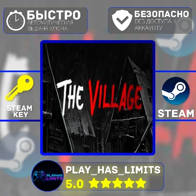 🔑The Village КЛЮЧ STEAM Global + РФ