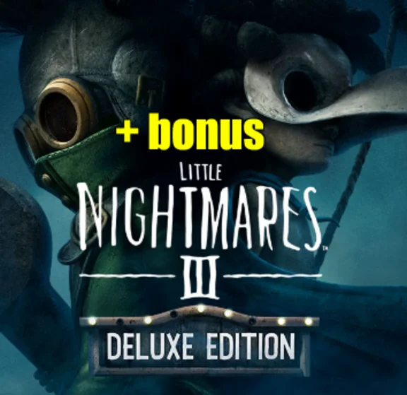 LITTLE NIGHTMARES III・DELUXE・ВСЕ DLC И БОНУСЫ・STEAM・PC