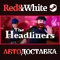 The Headliners * STEAM RU*KZ*UA*СНГ🔥АВТОДОСТАВКА