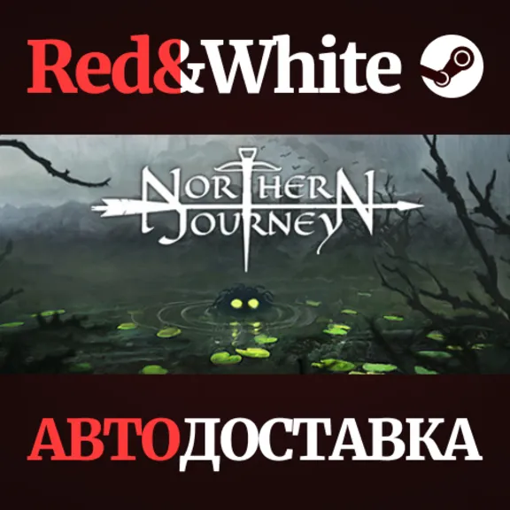 Northern Journey * STEAM РОССИЯ🔥АВТОДОСТАВКА