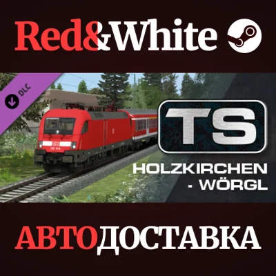 Train Simulator: Holzkirchen - Wörgl Route Add-On DLC