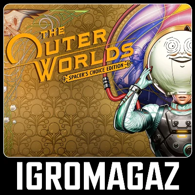 The Outer Worlds: Spacer´s Choice Edition (Steam) 🔵 РФ