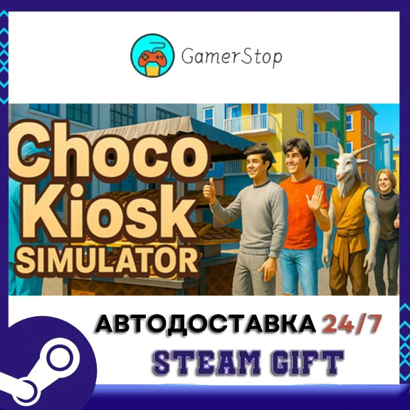 Choco Kiosk Simulator STEAM GIFT АВТО