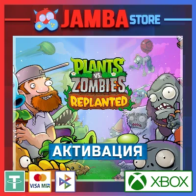 🌟Plants vs. Zombies: Replanted | Активация Xbox