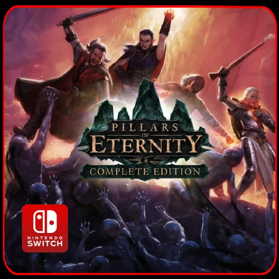 Pillars of Eternity: Complete Edition 🎮 Switch