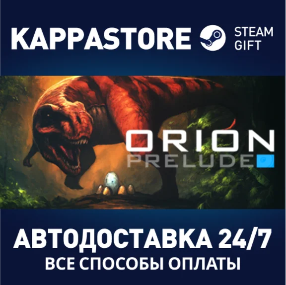 ORION: Prelude | Steam Gift Russia