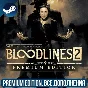VAMPIRE: THE MASQUERADE® - BLOODLINES™ 2 - PREMIUM| DLC