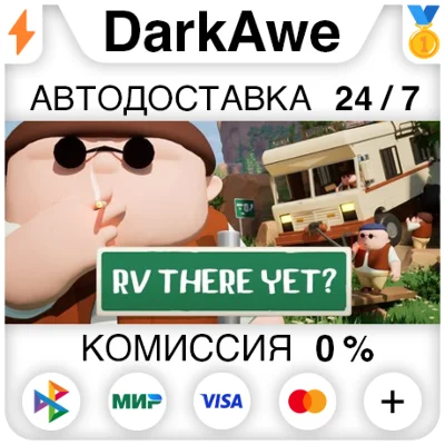 RV There Yet? +SELECT REGION STEAM ⚡️AUTODELIVERY 💳0%