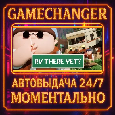 RV There Yet?⚡️AUTO STEAM GIFT 24/7