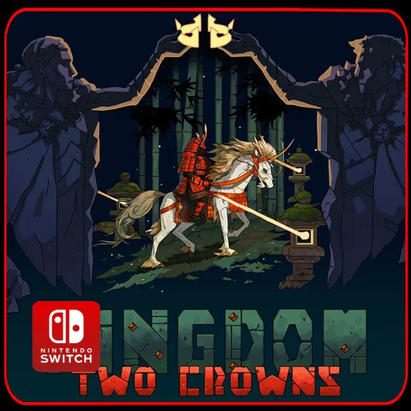 Kingdom: Two Crowns 🎮 Nintendo Switch