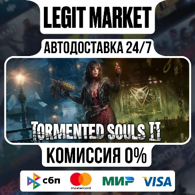Tormented Souls 2 / Steam AUTO / РУ+МИР