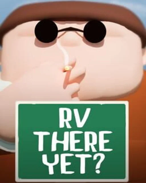 RV There Yet?