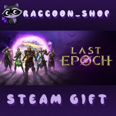 Last Epoch * STEAM RU*KZ*UA*СНГ🔥