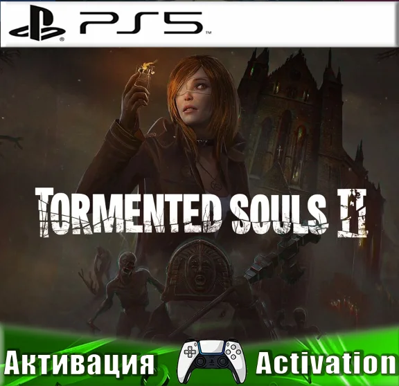 🎮Tormented Souls 2 (PS5/RUS) Активация ✅