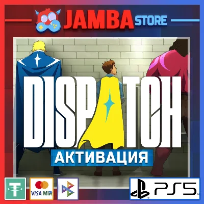 🌟Dispatch | PS5 | Выбор региона🌟