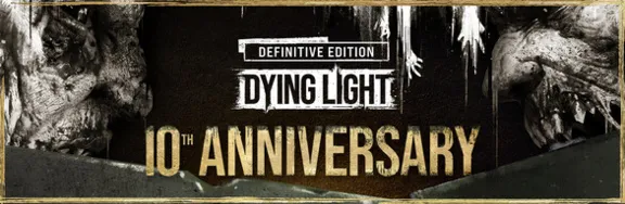 Dying Light Definitive 10th Anniversary Edit (41 в 1)